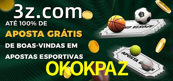 OKOKPAZbet Ate 100% de Aposta Gratis